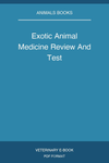 Exotic Animal Medicine Review And Test