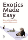 Exotics Made Easy