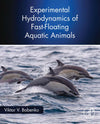 Experimental Hydrodynamics Of Fast Floating Aquatic Animals
