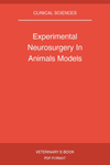 Experimental Neurosurgery In Animals Models