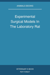 Experimental Surgical Models In The Laboratory Rat