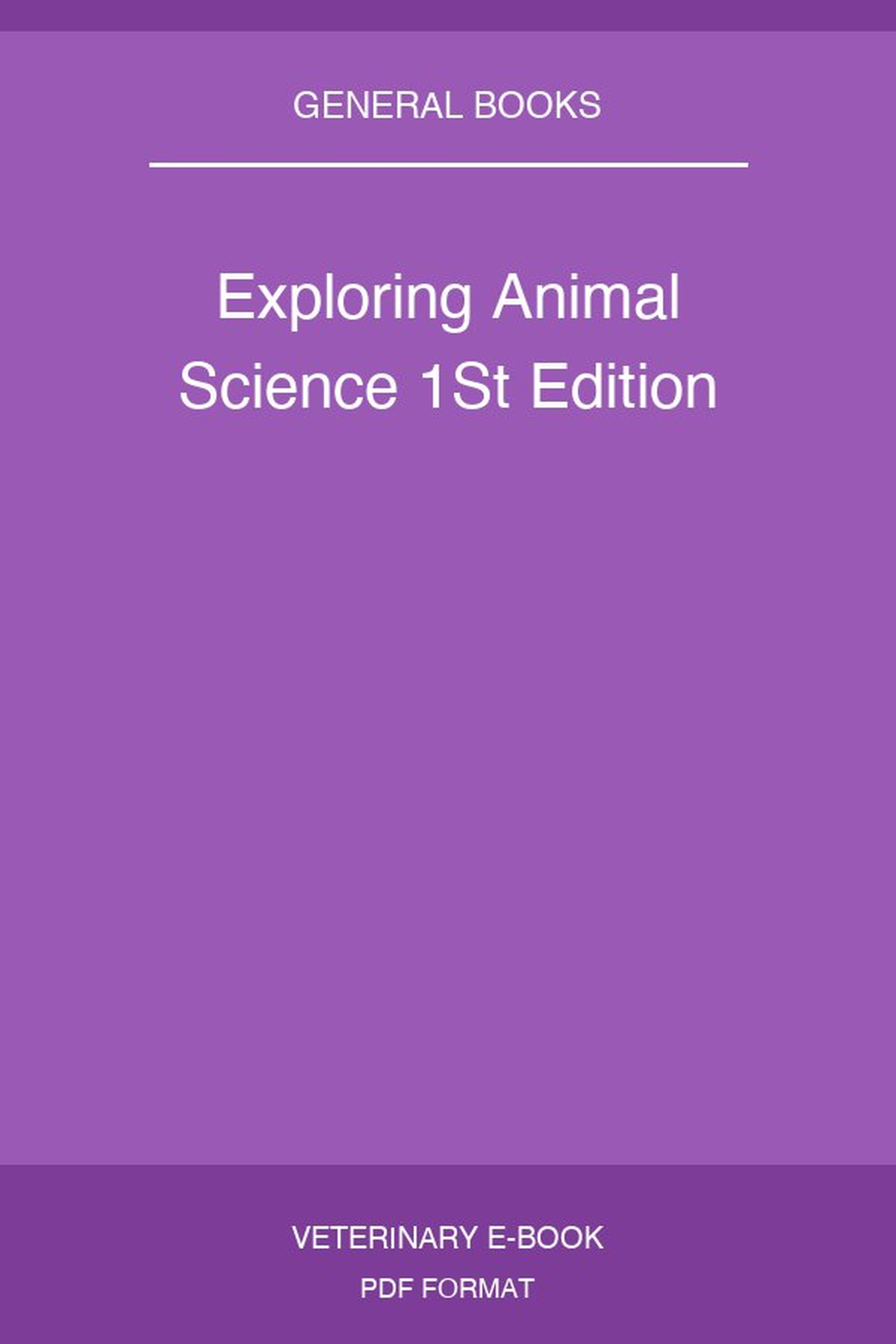 Exploring Animal Science 1St Edition
