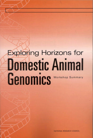 Exploring Horizons For Domestic Animal Genomics