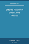 External Fixation In Small Animal Practice
