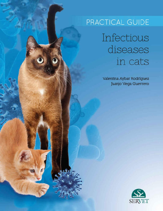 Infectious Diseases in Cats: Practical Guide