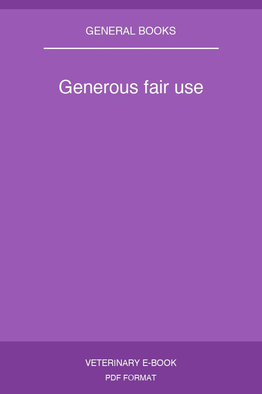 Generous fair use