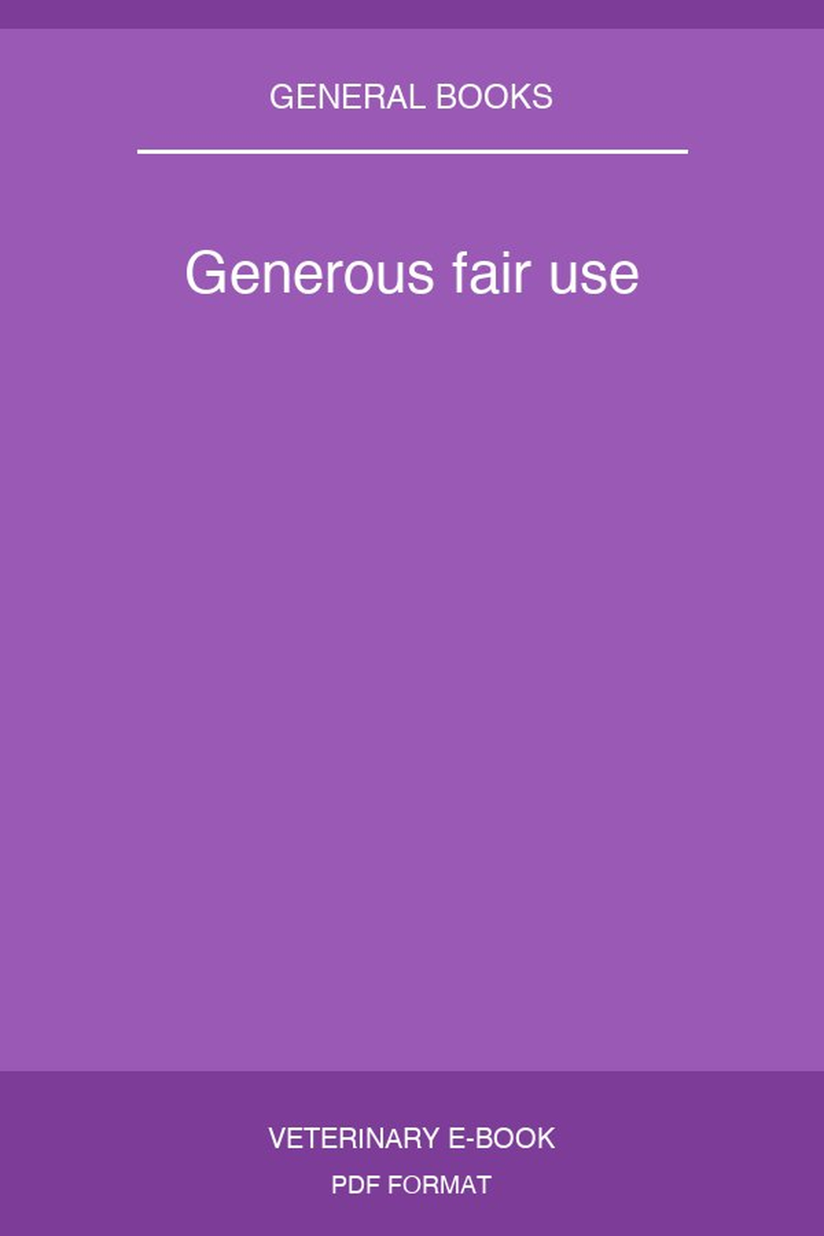 Generous fair use