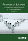 Farm Animal Behaviour Characteristics for Assessment of Health and Welfare, 2nd Edition