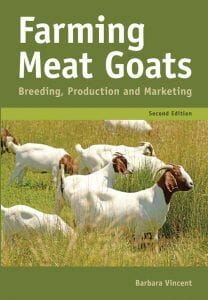 Farming Meat Goats Breeding, Production and Marketing, 2nd Edition