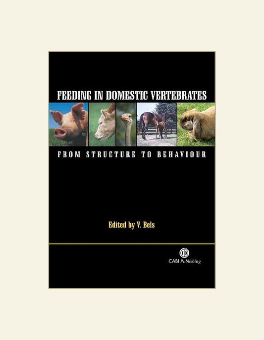 Feeding In Domestic Vertebrates From Structure To Behaviour — front cover
