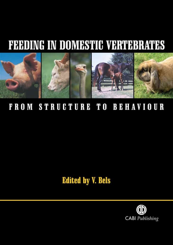Feeding In Domestic Vertebrates From Structure To Behaviour
