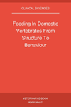 Feeding In Domestic Vertebrates From Structure To Behaviour