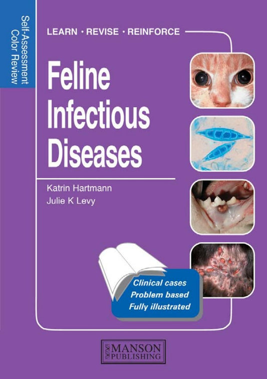 Feline Infectious Diseases Self Assessment Color Review
