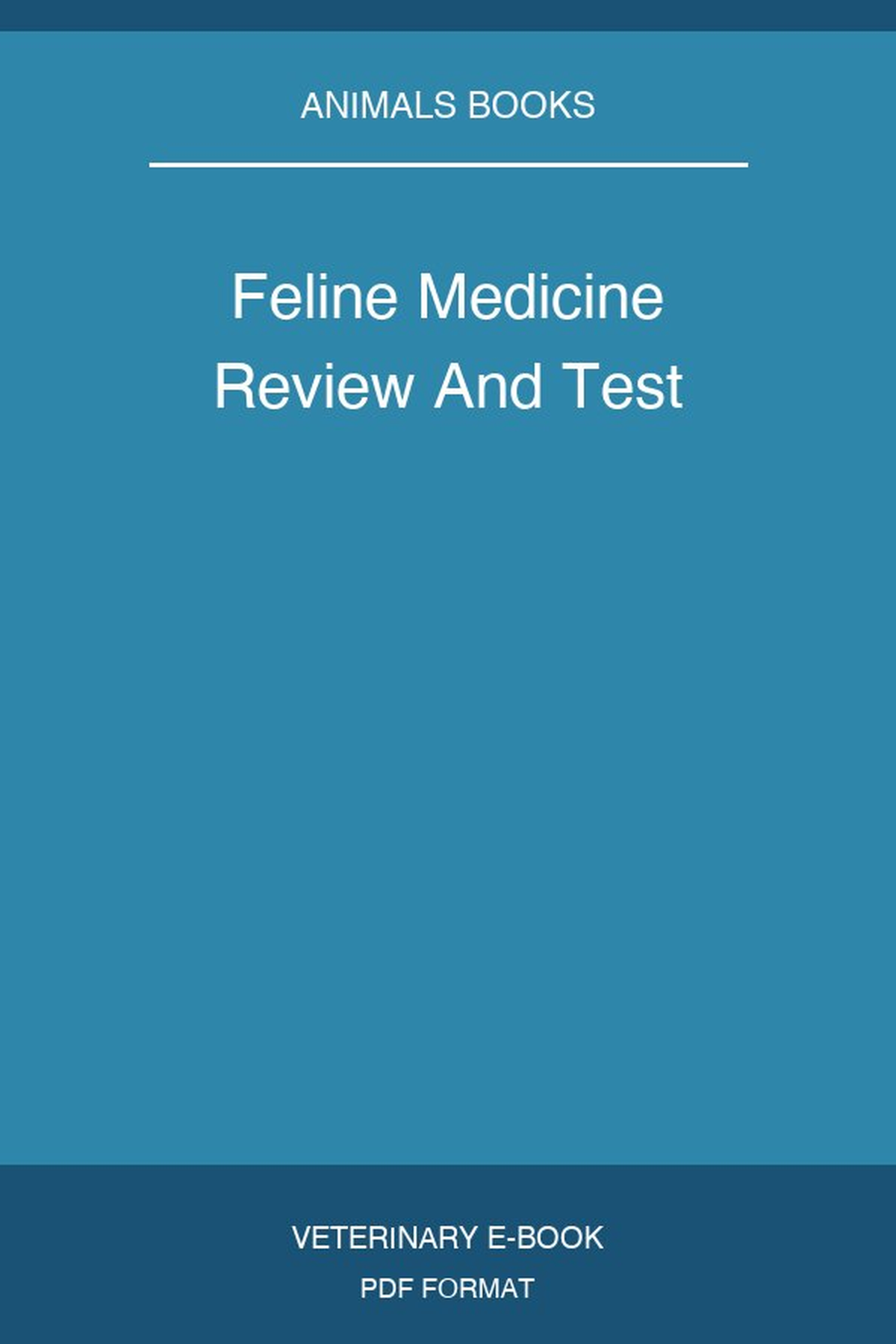 Feline Medicine Review And Test