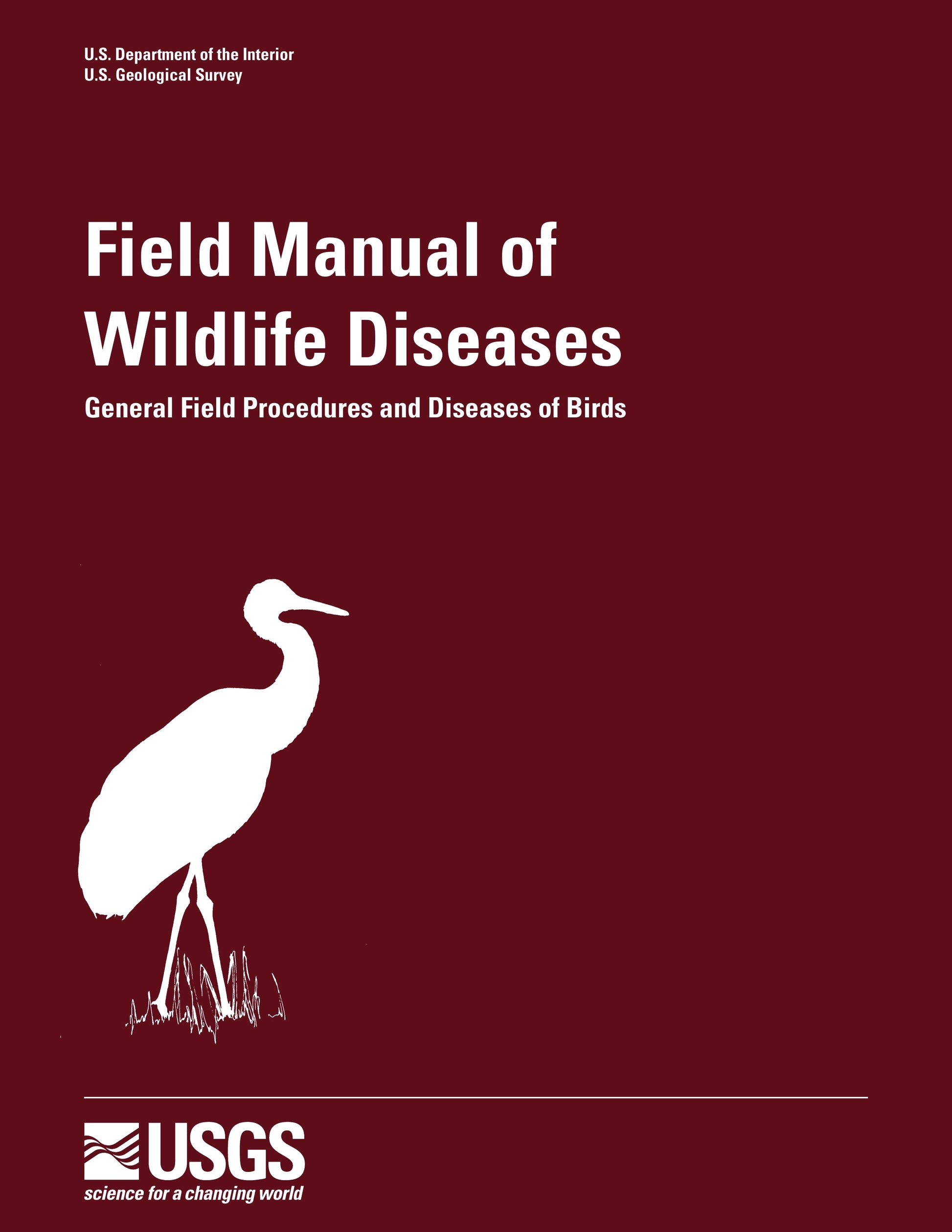Field Manual Of Wildlife Diseases General Field Procedures And Diseases Of Birds Information And Technology Report