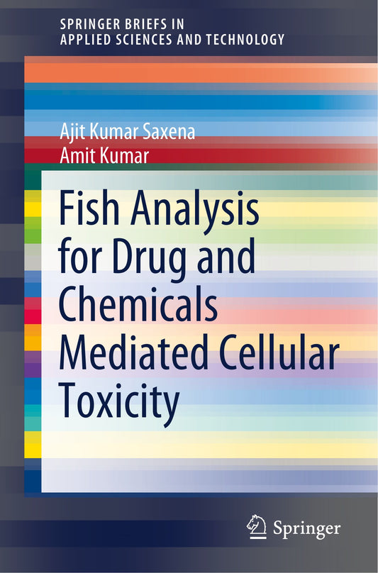 Fish Analysis For Drug And Chemicals Mediated Cellular Toxicity