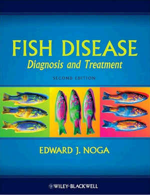 Fish Disease Diagnosis And Treatment 2Nd Edition