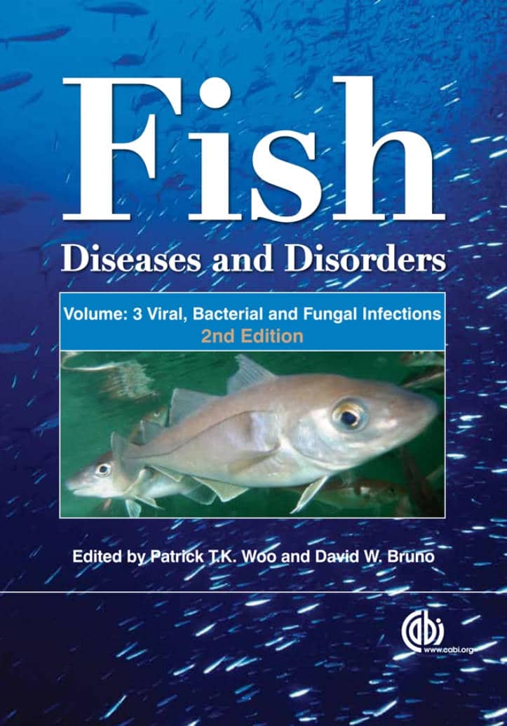 Fish Diseases And Disorders Volume 3 Viral Bacterial And Fungal Infections