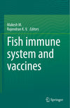Fish Immune System And Vaccines