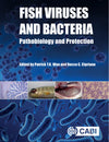 Fish Viruses And Bacteria Pathobiology And Protection