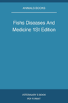 Fishs Diseases And Medicine 1St Edition