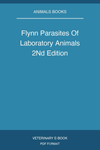Flynn Parasites Of Laboratory Animals 2Nd Edition