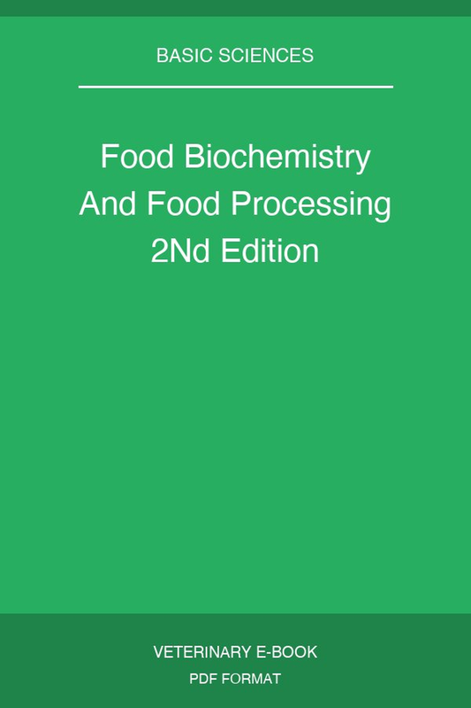 Food Biochemistry And Food Processing 2nd Edition