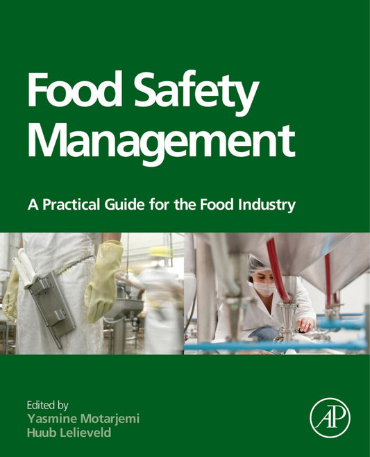 Food Safety Management A Practical Guide For The Food Industry