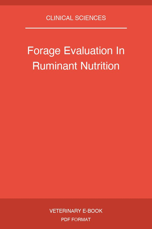 Forage Evaluation In Ruminant Nutrition