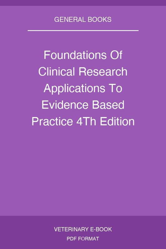 Foundations Of Clinical Research Applications To Evidence Based Practice 4Th Edition