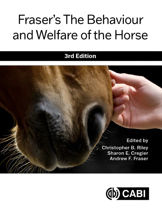Frasers The Behaviour And Welfare Of The Horse 3Rd Edition