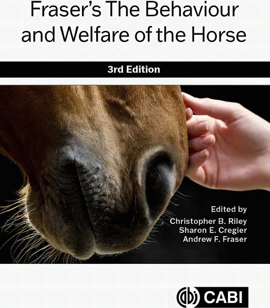 Frasers The Behaviour And Welfare Of The Horse 3Rd Edition