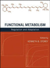 Functional Metabolism Regulation And Adaptation