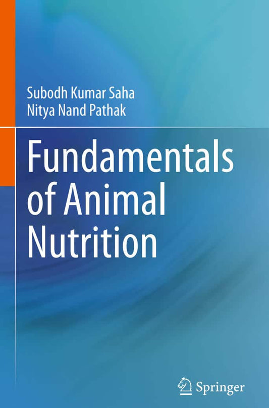 Fundamentals Of Animal Nutrition