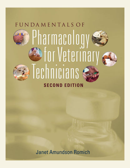 Fundamentals of Pharmacology for Veterinary Technicians 2nd Edition PDF