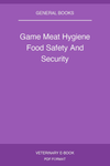 Game Meat Hygiene Food Safety And Security