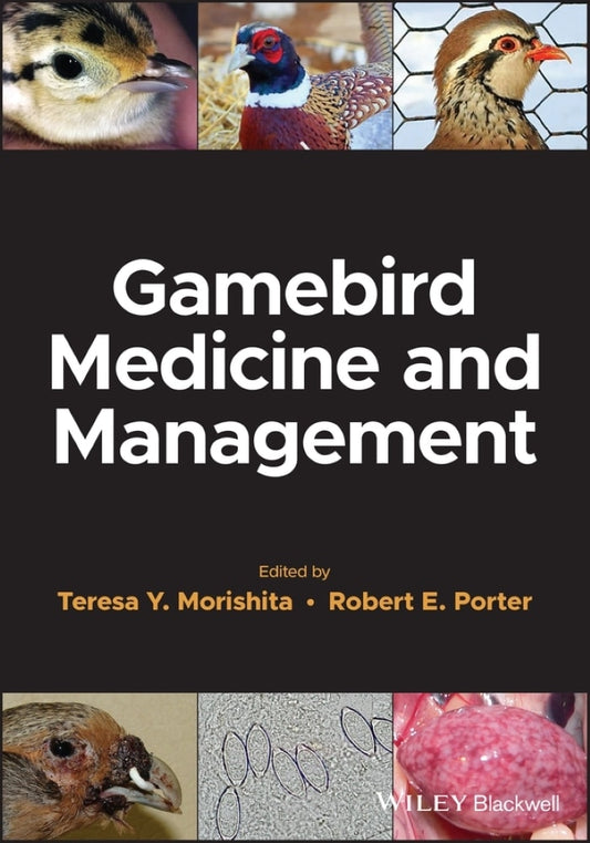 Gamebird Medicine And Management
