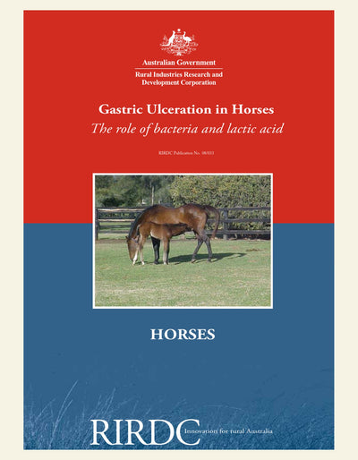 Gastric Ulceration in Horses: The Role of Bacteria and Lactic Acid — front cover