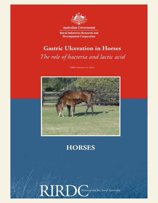 Gastric Ulceration in Horses: The Role of Bacteria and Lactic Acid — front cover