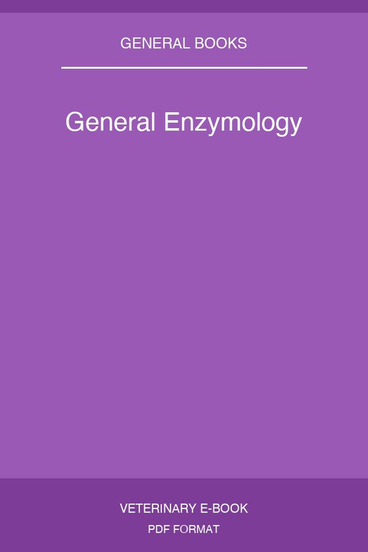 General Enzymology