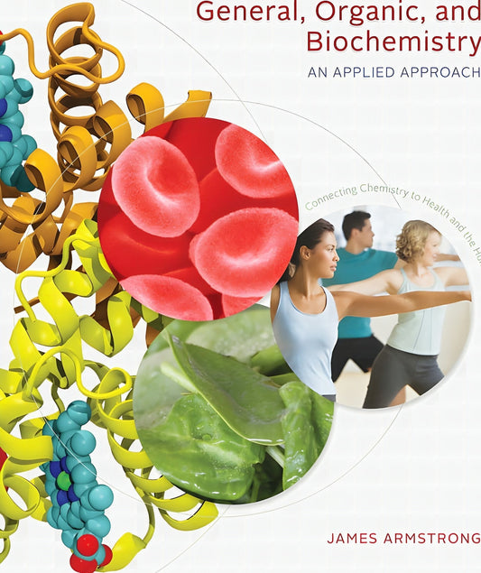 General Organic And Biochemistry An Applied Approach