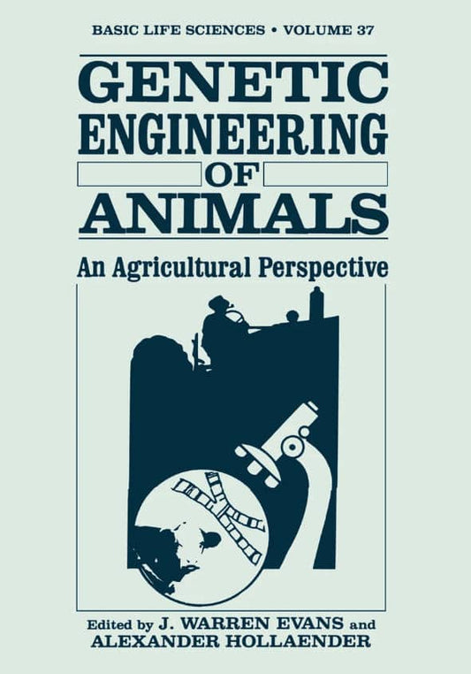 Genetic Engineering Of Animals An Agricultural Perspective