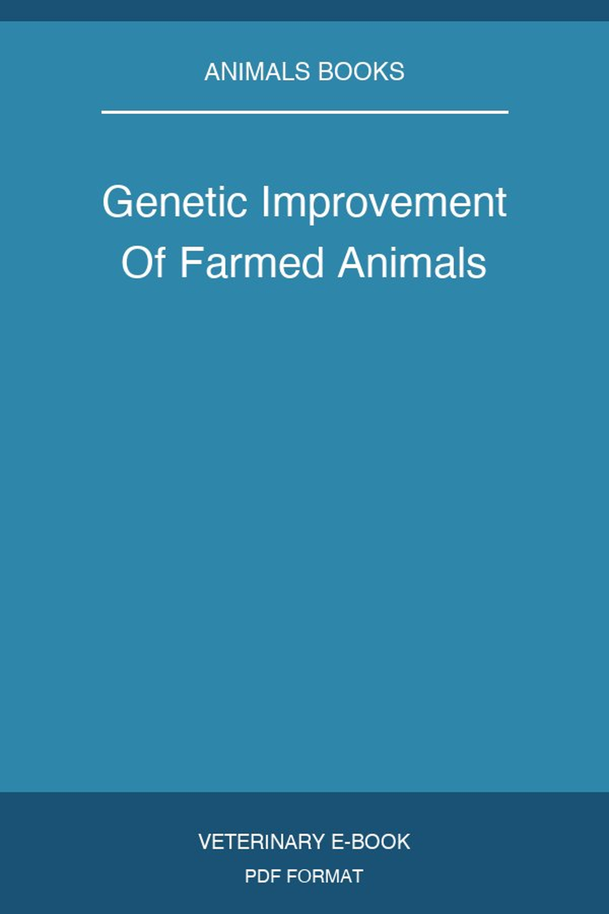 Genetic Improvement Of Farmed Animals