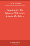 Genetics And The Behavior Of Domestic Animals 3Rd Edition