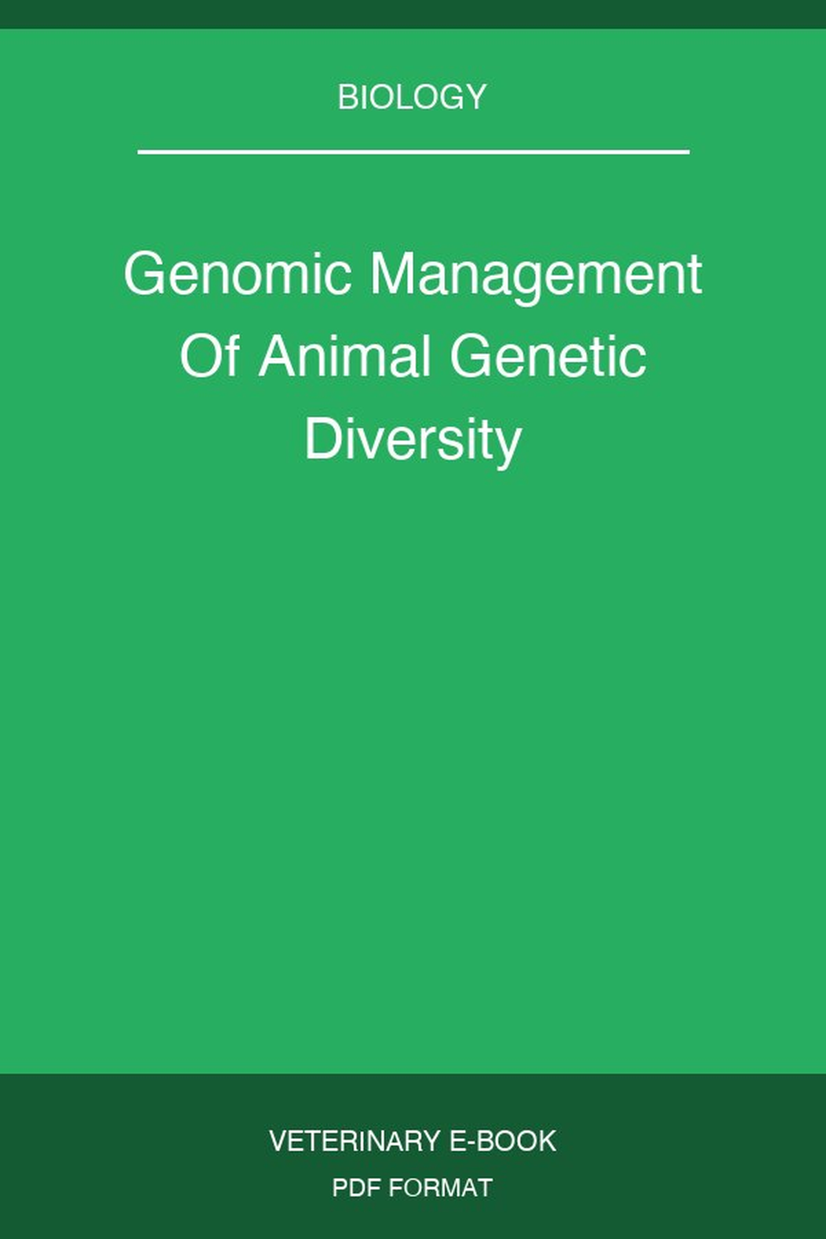 Genomic Management Of Animal Genetic Diversity