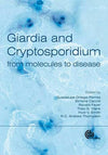 Giardia and Cryptosporidium, From Molecules to Disease