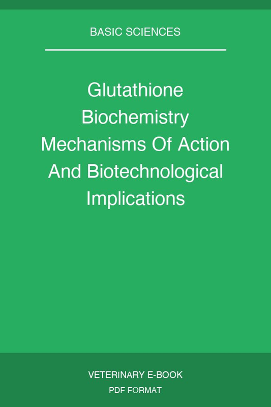 Glutathione Biochemistry Mechanisms Of Action And Biotechnological Implications