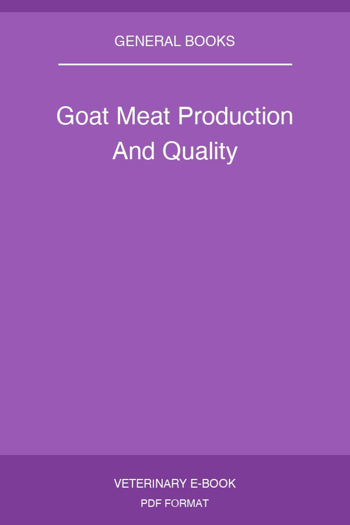 Goat Meat Production And Quality
