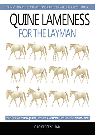Grisel Equine Lameness For The Layman
