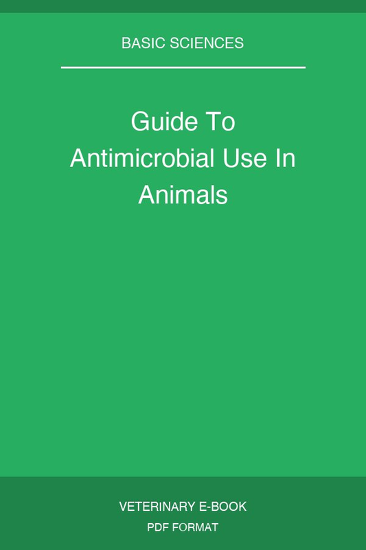 Guide To Antimicrobial Use In Animals